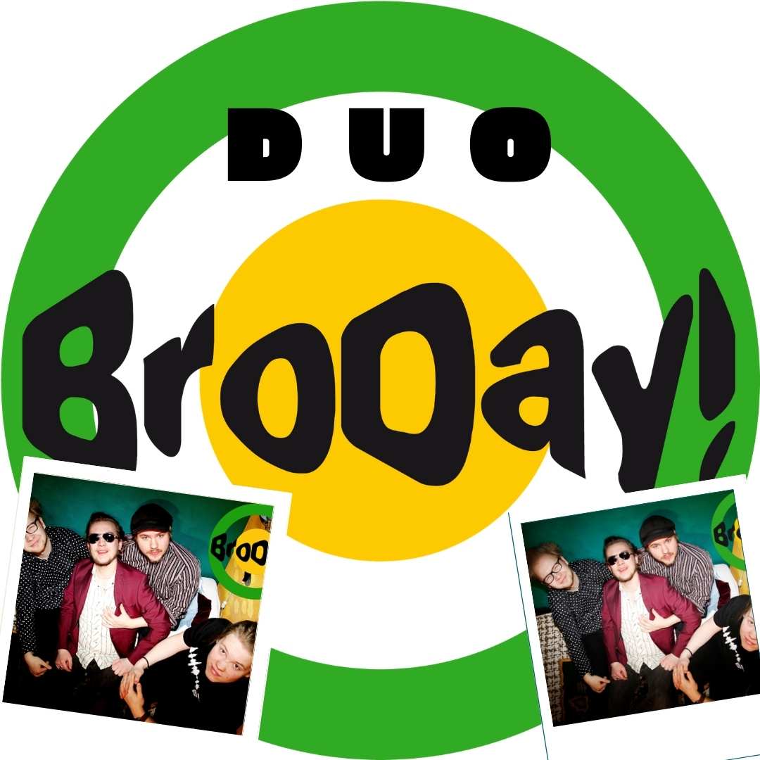 BroDay! Duo erinomainen bileduo Tampere, Turku, Hämeenlinna, Jyväskylä