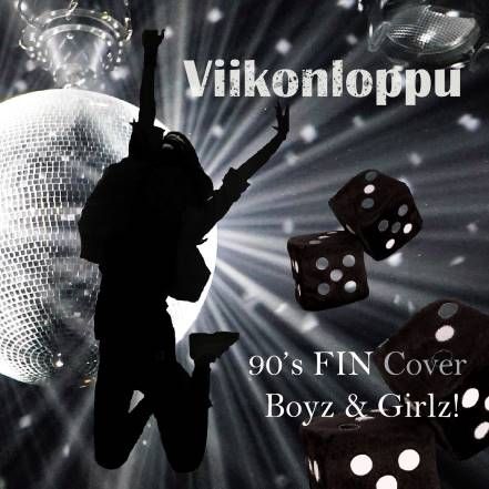 90´s Fin Cover Boyz & Girlz_Viikonloppu_ysärihitit