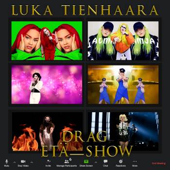 Etä Luka Tienhaara Drag Show_etäesiintyminen